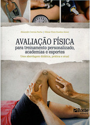 Avaliação Física Para Treinamento Personalizado, Academias e Esportes