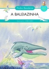 A Baleiazinha (Histórias de Ecologia)