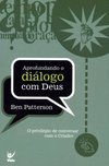 Aprofundando o Diálogo com Deus