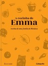 Cozinha de Emma: receitas de uma família de Mendoza