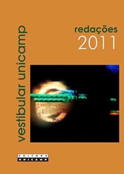 Vestibular Unicamp - Redações 2011