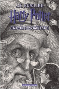 HARRY POTTER E O ENIGMA DO PRÍNCIPE (CAPA DURA) – Edição Comemorativa dos 20 anos da Coleção Harry Potter –