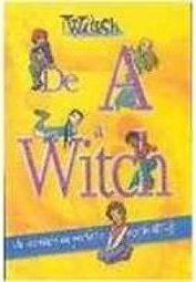 De A a Witch: um Dicionário em Perfeito Estilo Witch