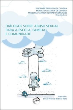 Diálogos sobre abuso sexual para a escola, família e comunidade