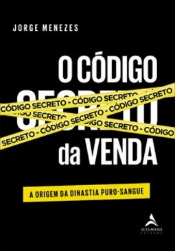 O código secreto da venda: a origem da dinastia puro-sangue