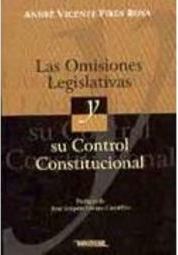 Las Omisiones Legislativas y Su Control Constitucional