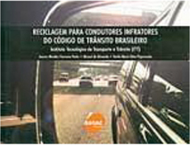 Reciclagem para Condutores Infratores do Código de Trânsito Brasileiro