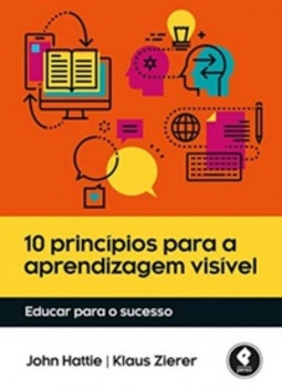 10 Princípios Para A Aprendizagem Visível