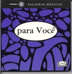 Palavras Mágicas para Você