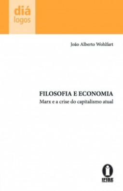 Filosofia e economia: Marx e a crise do capitalismo atual