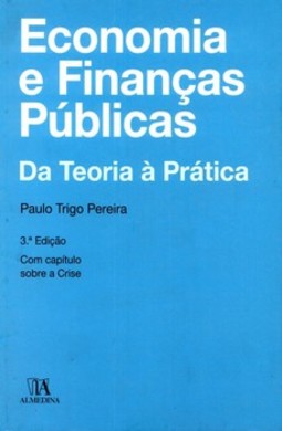 Economia e finanças públicas: da teoria à prática