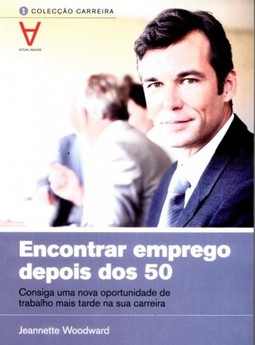 Encontrar emprego depois dos 50: consiga uma nova oportunidade de trabalho mais tarde na sua carreira