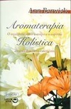 Aromaterapia Holística