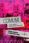 COMUM: ENSAIO SOBRE A REVOLUÇAO NO SECULO XXI