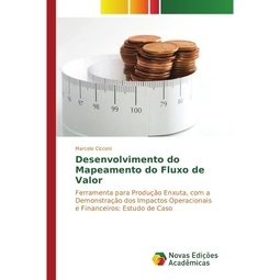 Desenvolvimento Do Mapeamento Do Fluxo De Valor