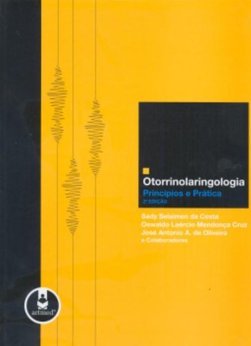 Otorrinolaringologia: Princípios e Prática