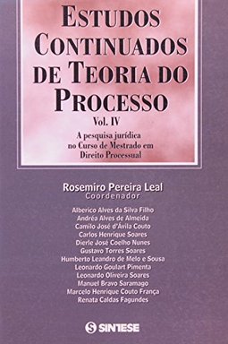 Estudos Continuados de Teoria do Processo - vol. 4