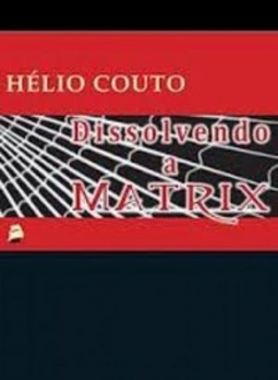 Dissolvendo a Matrix