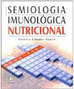 Semiologia Imunológica Nutricional