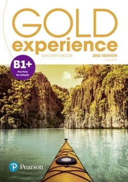 Gold experience B1+: teacher's book