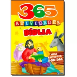 365 Atividades Da Biblia - Uma Para Cada Dia Do Ano