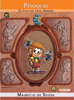 Turma da Mônica - clássicos Para sempre - Pinóquio