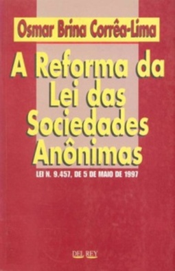 A reforma da lei das sociedades anônimas
