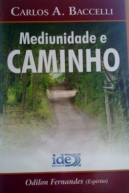 Mediunidade e Caminho