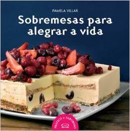 SOBREMESAS PARA ALEGRAR A VIDA