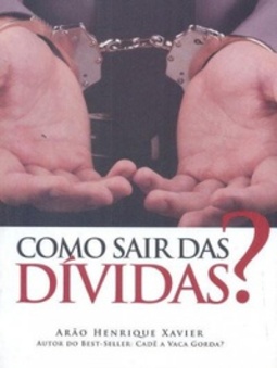 Como sair das dívidas?