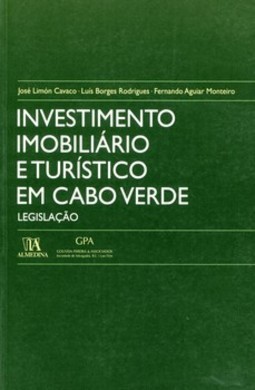 Investimento imobiliário e turístico em Cabo Verde: legislação