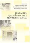 Trabalho, questão social e movimento social