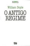 O Antigo Regime