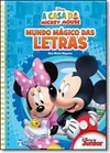 Casa Do Mickey Mouse, A - Mundo Magico Das Letras