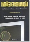 Padroes De Programacao - Para Fabricas De Softwares, Analista E Programadores