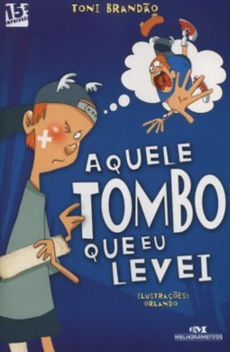 Aquele Tombo Que Eu Levei