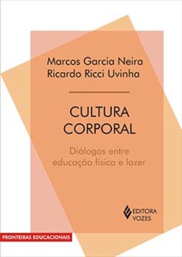 Cultura corporal: diálogos entre educação física e lazer