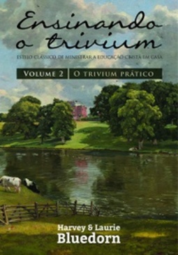 Ensinando o Trivium (Volume 2) #2