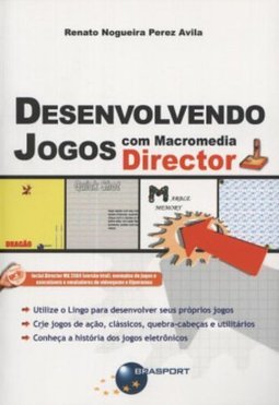 Desenvolvendo jogos com Macromedia Director