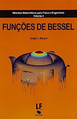 Métodos matemáticos para física e engenharia: funções de bessel