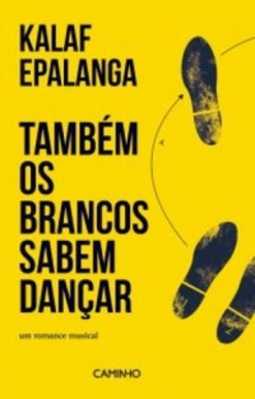 Também os Brancos Sabem Dançar