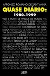 Quase diário: 1980-1999