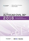 Autocad civil 3D 2016: recursos e aplicações para projetos de infraestrutura