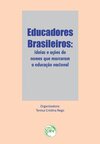 Educadores brasileiros: ideias e ações de nomes que marcaram a educação nacional