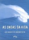 As Ondas da Vida