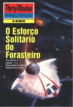 O Esforço Solitário do Forasteiro (Perry Rhodan #1482)