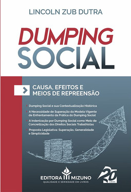 Dumping social: causa, efeitos e meios de repreensão