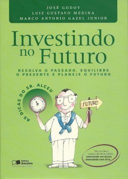 Investindo no Futuro