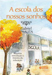 A Escola dos Nossos Sonhos