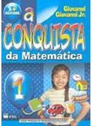 Conquista da Matemática: a + Novinha, A - 1 série - 1 grau